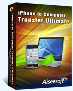 Aiseesoft iPhone to Computer Transfer